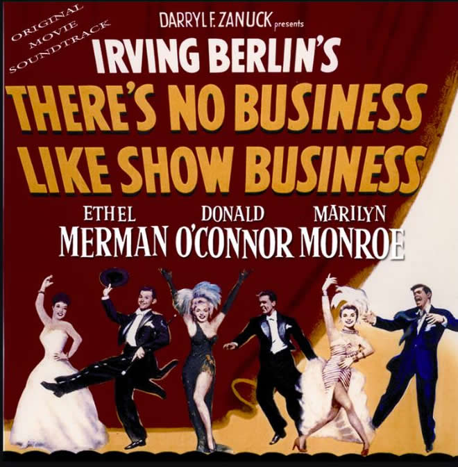 How I Learned There's No Business Like Show Business